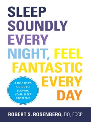 cover image of Sleep Soundly Every Night, Feel Fantastic Every Day